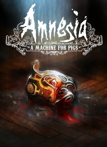 Amnesia: A Machine for Pigs (RePack by R.G. Catalyst) скачать торрент