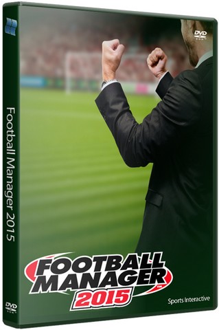 Football Manager 2015 (RePack by R.G. Catalyst) скачать торрент