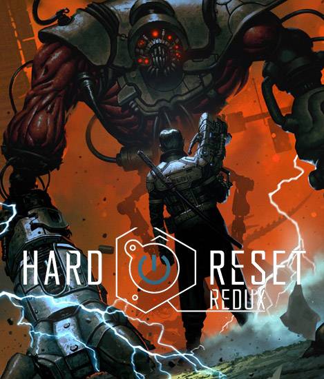 Hard Reset Redux (RePack by R.G. Catalyst) скачать торрент